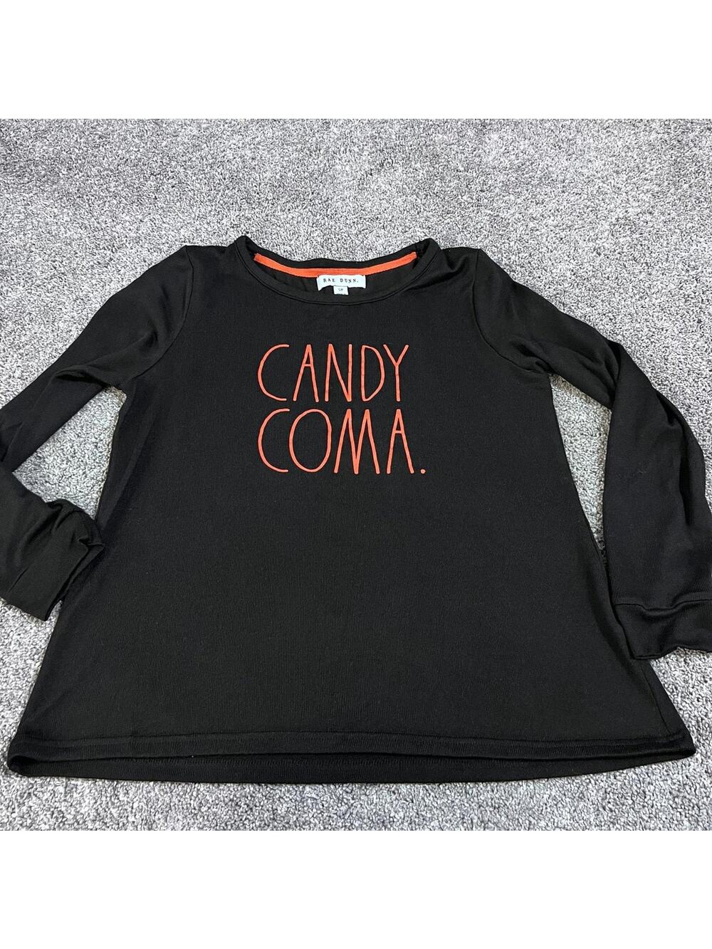 Rae Dunn Candy Coma Long Sleeve Shirt size Small